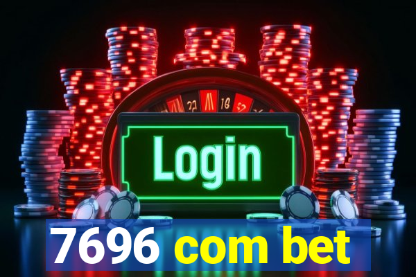 7696 com bet